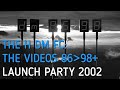 The H DM FC | The Videos 86-98+ | Launch Party (TV report)