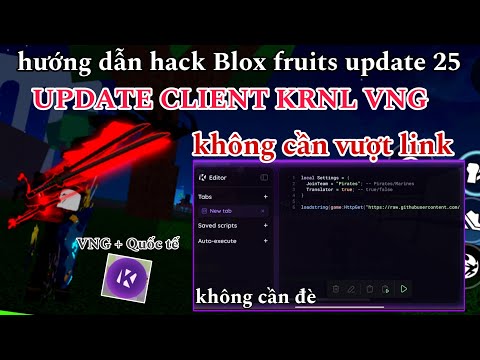 Hướng dẫn hack Blox fruits mới nhất với Krnl VNG – Không cần vượt link