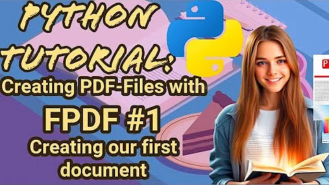 Python Tutorial: FPDF #1 Creating our first document