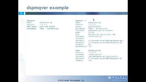 Nastel - TechTalk Running multiple versions WMQ 71 75