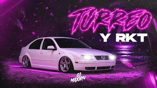 •Turreo Y Rkt• Mix Rkt 2026 😈 Explota Tu Auto - Dj Maxi Rn