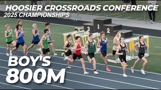 2025 Hoosier Crossroads Conference - Boys 800M