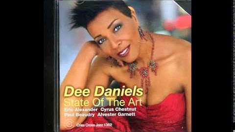 Dee Daniels / Almost Like Being In Love