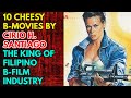 10 Cheesy B-Movies By  Cirio H. Santiago - The King Of Filipino B-Film Industry!