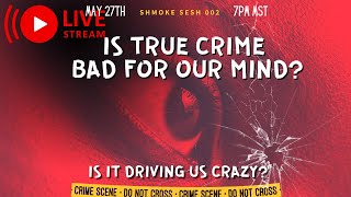 True Crime & Mental Health: Is watching True Crime bad for us #truecrime  #mentalhealth