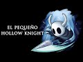 Hollow Knight Lore ► Nuestro Héroe + Los finales del juego