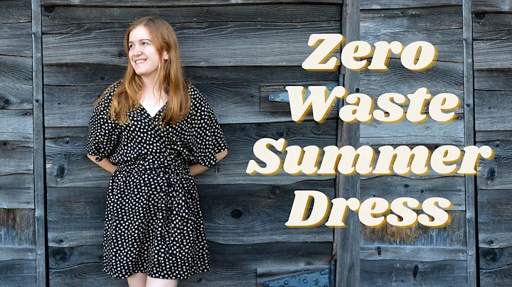 Making a Zero Waste Summer Dress!