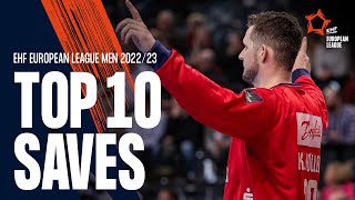 Top 10 Saves | EHF European League Men 2022/23