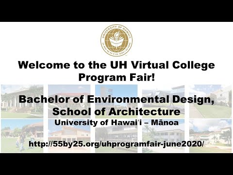 University of Hawaiʻi Mānoa Bachelor of Environmental Design, School of Architecture