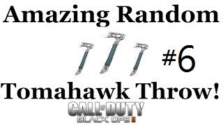 Black Ops 2 - Amazing Random Tomahawk Throw #6