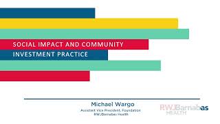 RWJBH Fundraising activities in support of the Social Impact and Community Investment Practice
