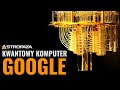 Kwantowy komputer Google pokonał tradycyjny superkomputer? - Technologie Przyszłości