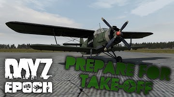 PREPARE FOR TAKEOFF! | ArmA 2 Mod DayZ Epoch