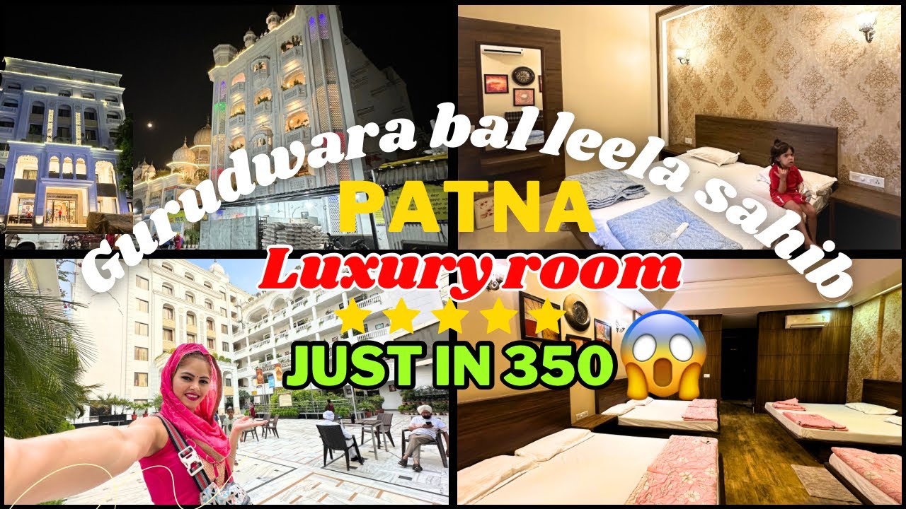 Gurudwara Bal Leela Sahib | Luxury rooms | Full Information ℹ️