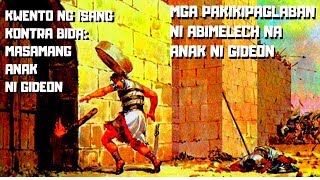 KASAYSAYAN NI ABIMELECH- KONTRA-BIDANG ANAK NI GIDEON : #boysayotechannel