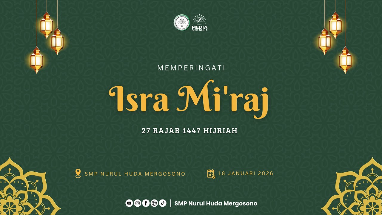 {Live} SMP Nurul Huda Mergosono bersholawat dalam memperingati Isra' Mi'raj 27 Rajab 1447 H