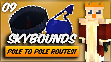 POLE TO POLE ROUTES! | Minecraft Skybounds | Ep09