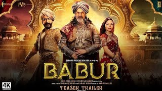 Babur : The Mughal Emperor - Trailer | Shah Rukh Khan, Aishwarya, Suhana Khan, Aryan Khan | T-series