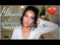Get ready with me life updates  spring makeup