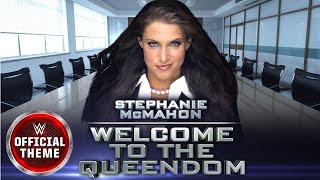 Stephanie McMahon - Welcome To The Queendom (Entrance Theme)