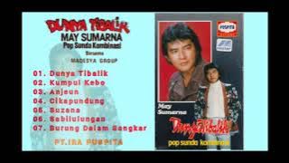 ALBUM POP SUNDA KOMBINASI MAY SUMARNA - DUNYA TIBALIK | PUSPITA RECORD