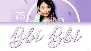 IU (아이유) – BBIBBI (삐삐) Lyrics (Color Coded/HAN/ROM/ENG)