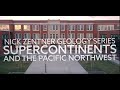 Supercontinents and the pacific northwest