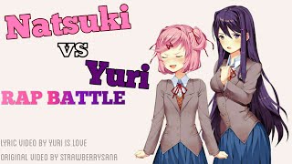 Natsuki vs Yuri Rap Battle [LYRICS]