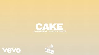 8onthebeat, Lloyd P-White - CAKE (Visualizer)