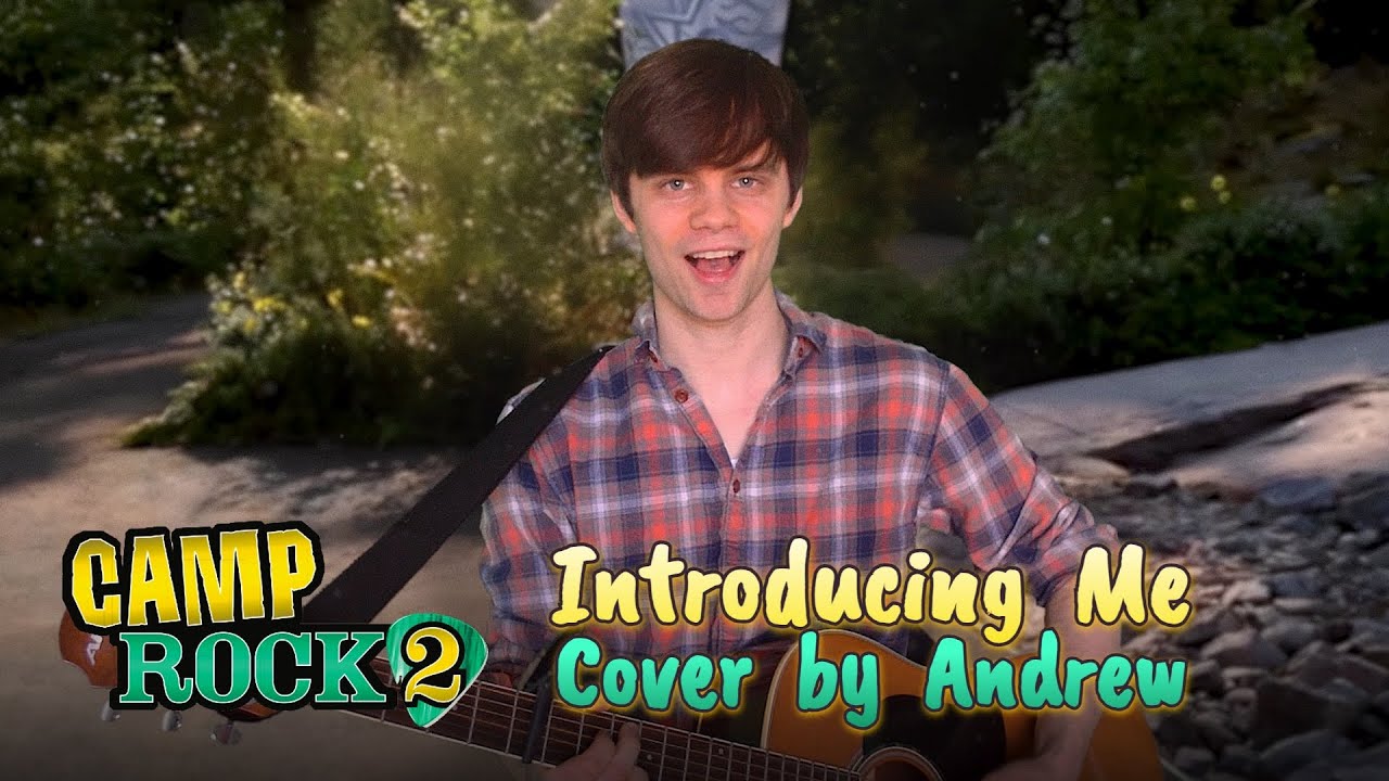 Introducing Me (Cover by Andrew) 🎸 From Camp Rock 2