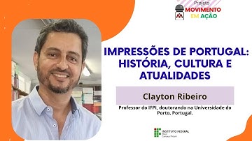 Impressões de Portugal: História, Cultura e Atualidades - Live com o Profº. Clayton Ribeiro