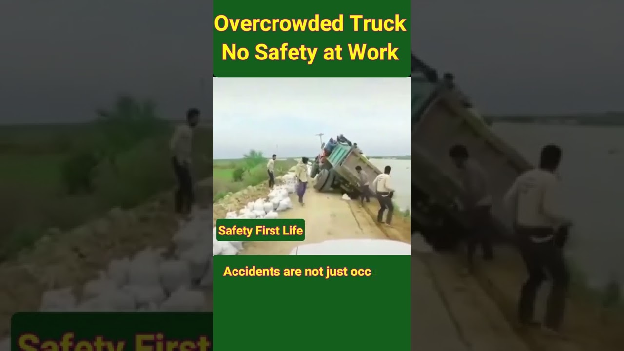 Overcrowded Truck Overturning | Workplace Transport Safety 
