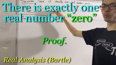 The real number "zero" is unique (Proof) [ILIEKMATHPHYSICS]