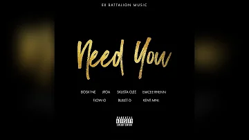 Ex Battalion - Need You