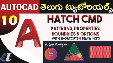 AutoCAD Telugu Tutorials || #10 || Hatch & Hatch Properties & Options ||computersadda.com