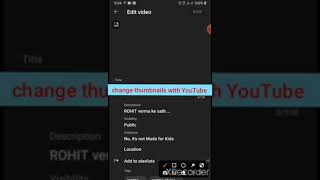 Change Thumbnails With YouTube, YouTube से बदले Thumbnails, how to change thumbnails
