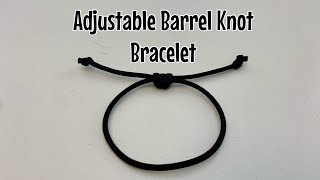 Adjustable sliding knot bracelet with barrel knot