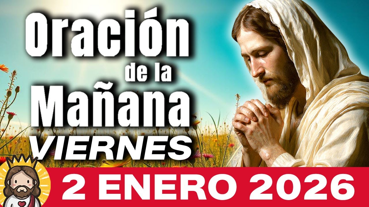 ✨Oración de la Mañana de Hoy VIERNES 2 de ENERO | SALMO 5: Escucha mis palabras, oh Señor 🙏