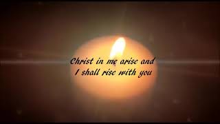 Christ In Me Arise by Trevor Thomson with Lyrics