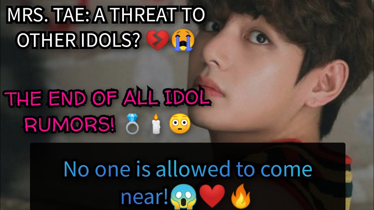 IS MRS TAE a THREAT to Other Idols 💔😭?| Mrs Tae prediction | Rumours | #love #bts #btsv #kimtaehyung
