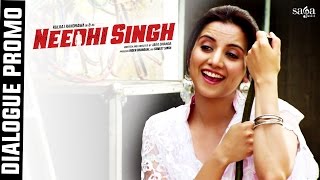 Needhi Singh |  Dialogue Promo 5 | Latest Punjabi movie 2016 | SagaHits