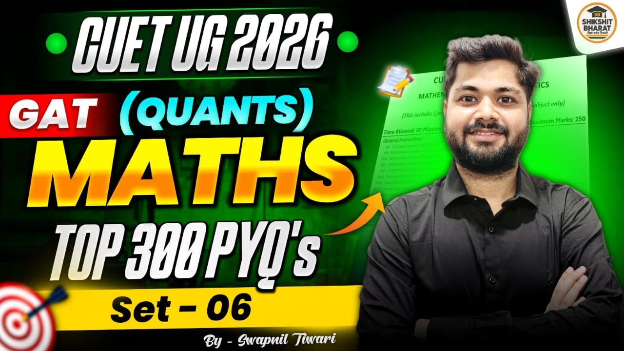 CUET GAT 2026 | Quantitative Aptitude | Maths | PYQs 2022-2025 | CUET ...