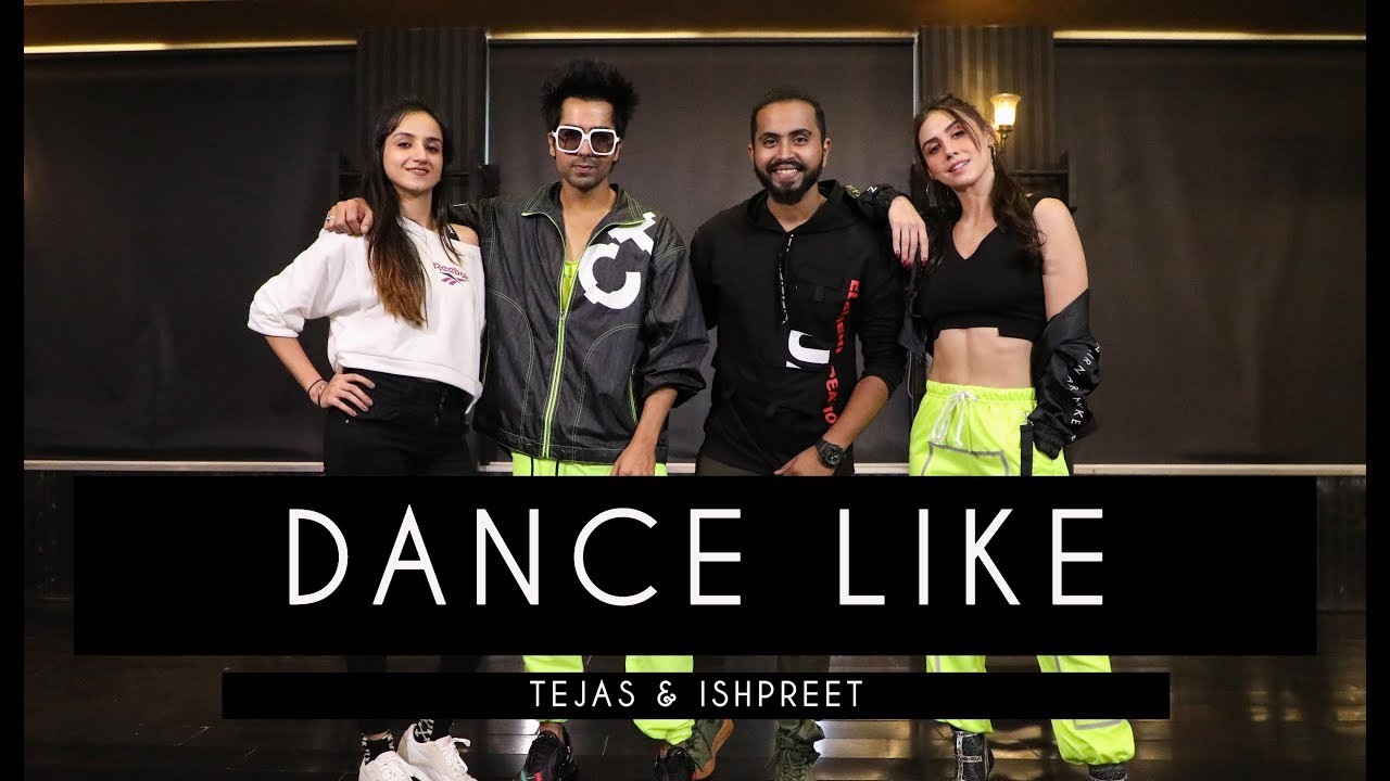 DANCE LIKE | Tejas & Ishpreet Ft. Harrdy Sandhu & Lauren | Dancefit Live -  YouTube
