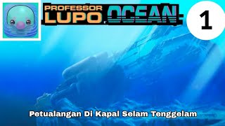 Professor Lupo: Ocean Android | Walkthrough | Part 1 screenshot 1