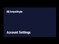 How to Customize Account Settings in the SwipeSimple Dashboard