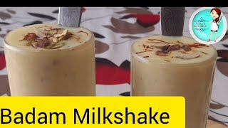 Badam Milkshake | Almond milk shake | Summer Special | Healthy Creamy and tasty | Gira's kitchen |