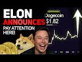 ELON JUST SAID THIS ABOUT DOGECOIN! (HUGE WEEKEND AHEAD!) (ALL HOLDERS PAY ATTENTION!)