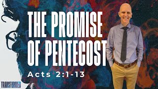 The Promise of Pentecost