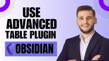 How to Use Advanced Table Plugin on Obsidian (EASY)