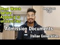Admission Documents and Tips to  Study in Italy
